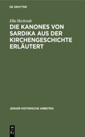 Die Kanones Von Sardika Aus Der Kirchengeschichte Erläutert