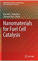 Nanomaterials for Fuel Cell Catalysis