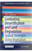 Combating Desertification and Land Degradation