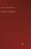 Antiochus IV. Epiphanes