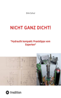 Nicht Ganz Dicht!
