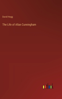 Life of Allan Cunningham
