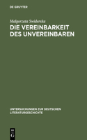 Vereinbarkeit des Unvereinbaren