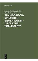 Französischsprachige Gegenwartsliteratur 1918-1986/87
