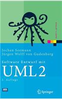 Software-Entwurf Mit UML 2: Objektorientierte Modellierung Mit Beispielen in Java