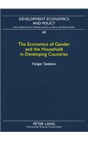 Economics of Gender and the Household in Developing Countries