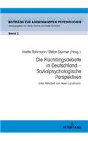Die Fluechtlingsdebatte in Deutschland - Sozialpsychologische Perspektiven