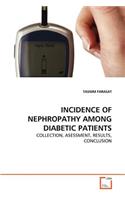 Incidence of Nephropathy Among Diabetic Patients