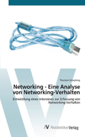 Networking - Eine Analyse von Networking-Verhalten