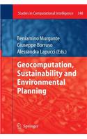 Geocomputation, Sustainability and Environmental Planning