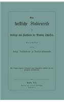 Eine Forstliche Studienreise Im Gebirge Und Flachland Der Provinz Schlesien