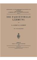 Die Paroxysmale Lähmung