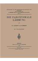 Die Paroxysmale Lähmung