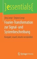 Fourier-Transformation Zur Signal- Und Systembeschreibung