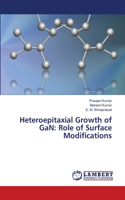Heteroepitaxial Growth of GaN