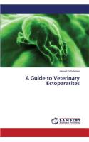 A Guide to Veterinary Ectoparasites