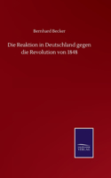 Reaktion in Deutschland gegen die Revolution von 1848