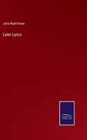 Later Lyrics