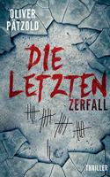 Letzten: Zerfall