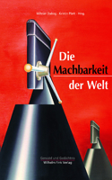 Die Machbarkeit Der Welt