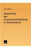 Geschichte der Erwachsenenbildung in Deutschland