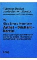 Aesthet - Dilettant - Narziss