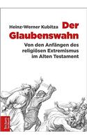 Der Glaubenswahn