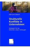 Strukturelle Konflikte in Unternehmen