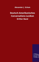 Deutsch-Amerikanisches Conversations-Lexikon