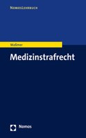 Medizinstrafrecht