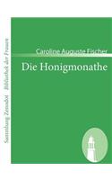 Die Honigmonathe