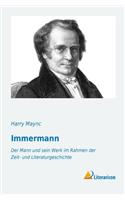 Immermann: Der Mann Und Sein Werk Im Rahmen Der Zeit- Und Literaturgeschichte(English)