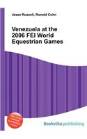 Venezuela at the 2006 Fei World Equestrian Games