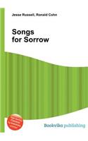 Songs for Sorrow