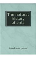 The Natural History of Ants