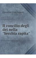 Il Concilio Degli Dei Nella Secchia Rapita