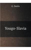 Yougo-Slavia