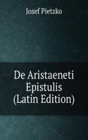 De Aristaeneti Epistulis (Latin Edition)