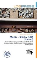Mastic - Shirley (Lirr Station)