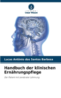 Handbuch der klinischen Ernährungspflege