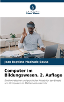Computer im Bildungswesen. 2. Auflage