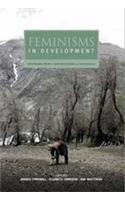 Feminisms in Development Contradictions, Contestations and Challenges