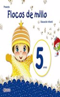 Flocos de millo 5 anos. Metodo completo