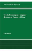 Teoría fraseológica y lenguaje figurado en España y en China