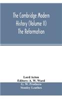 The Cambridge modern history (Volume II) The Reformation