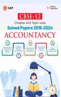 GKP CBSE 2025 : Class XII Accountancy - Chapter & Topic-wise Solved Papers (2015- 2024) by Career Launcher