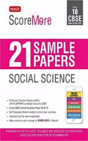 Scoremore 21 Sample Papers Social Science Class-10