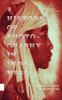 History of Photography in Indonesia