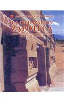 La Civilizacion Zapoteca. Como Evoluciono La Sociedad Urbana En El Valle de Oaxaca