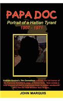 Papa Doc: Portrait of a Haitian Tyrant